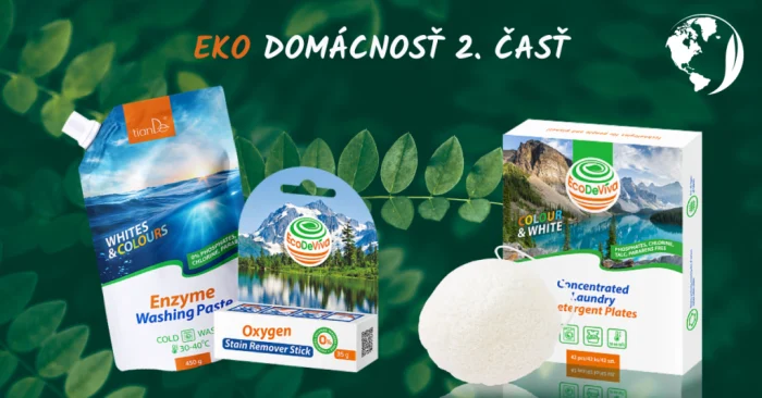EKO domácnosť, pomoc prírode a sebe – časť 2.